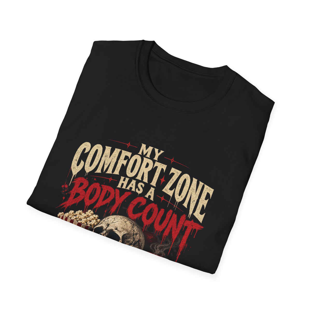 My Comfort Zone Has a Body Count – Retro Horror Movie T-Shirt