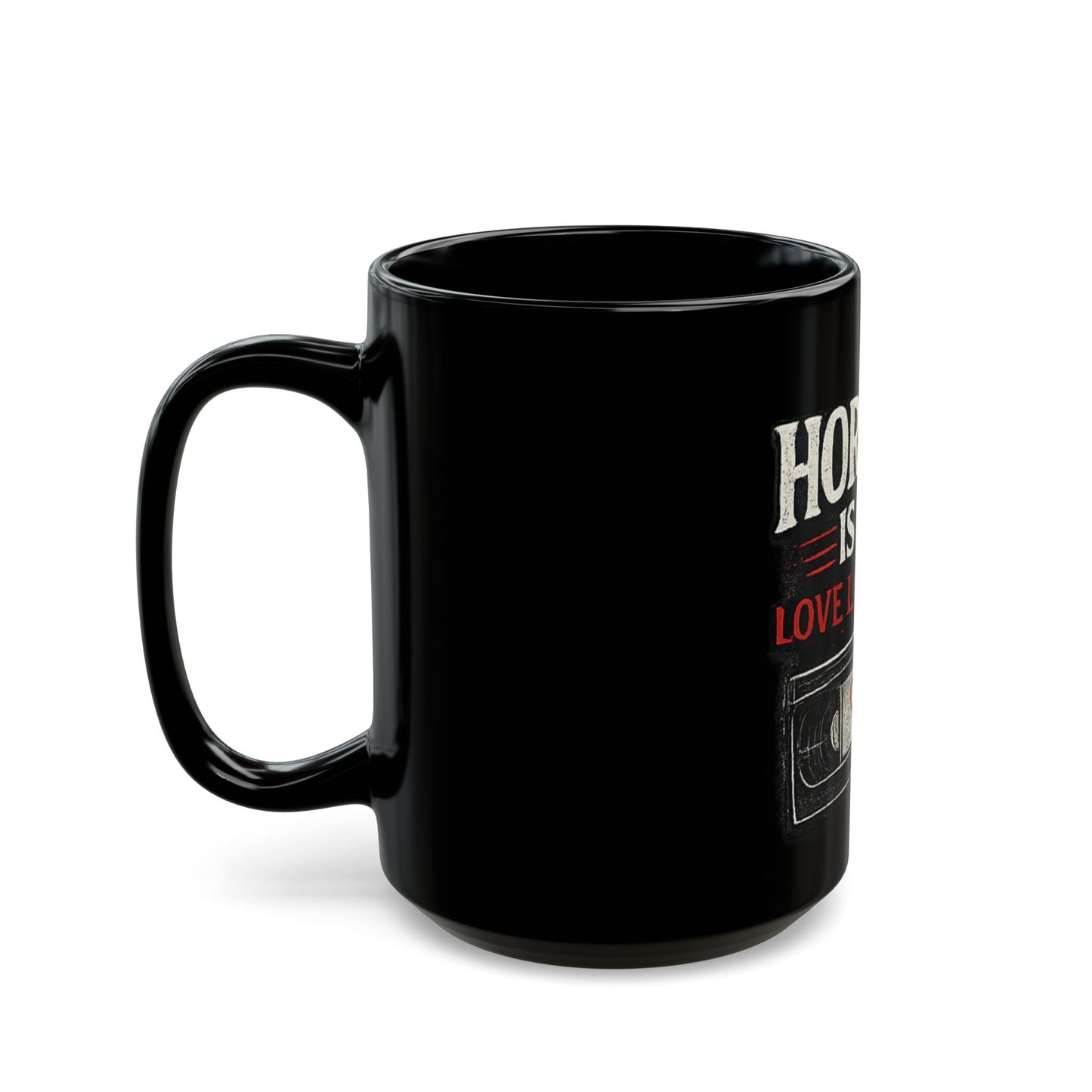 Horror Is My Love Language Mug | Retro VHS Horror Coffee Cup | Spooky Horror Fan Gift | Haunted House FearFest®