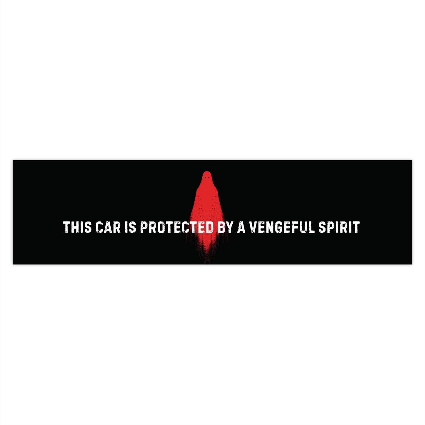 Black Bumper Sticker - 'This Car is Protected by a Vengeful Spirit'