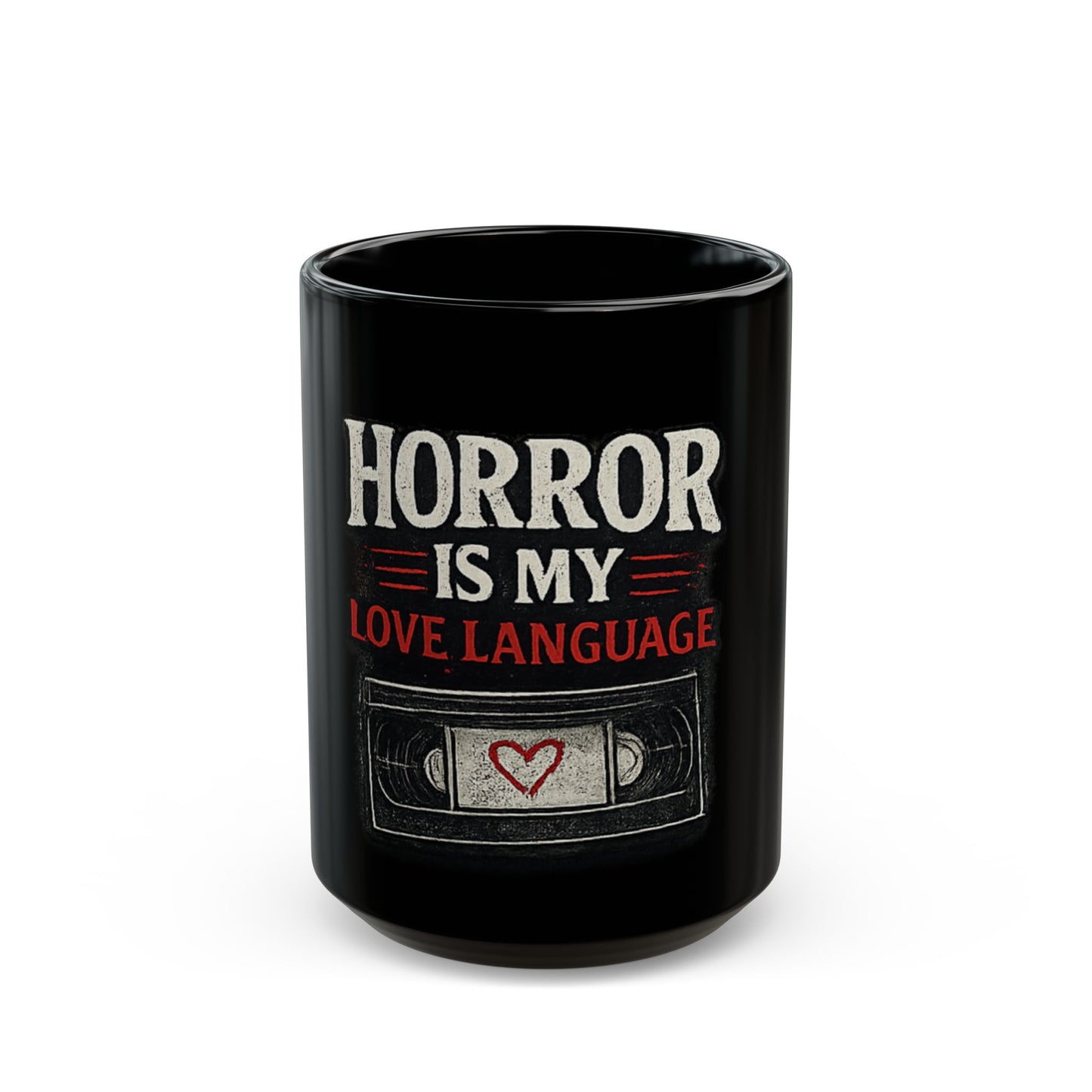 Horror Is My Love Language Mug | Retro VHS Horror Coffee Cup | Spooky Horror Fan Gift | Haunted House FearFest®
